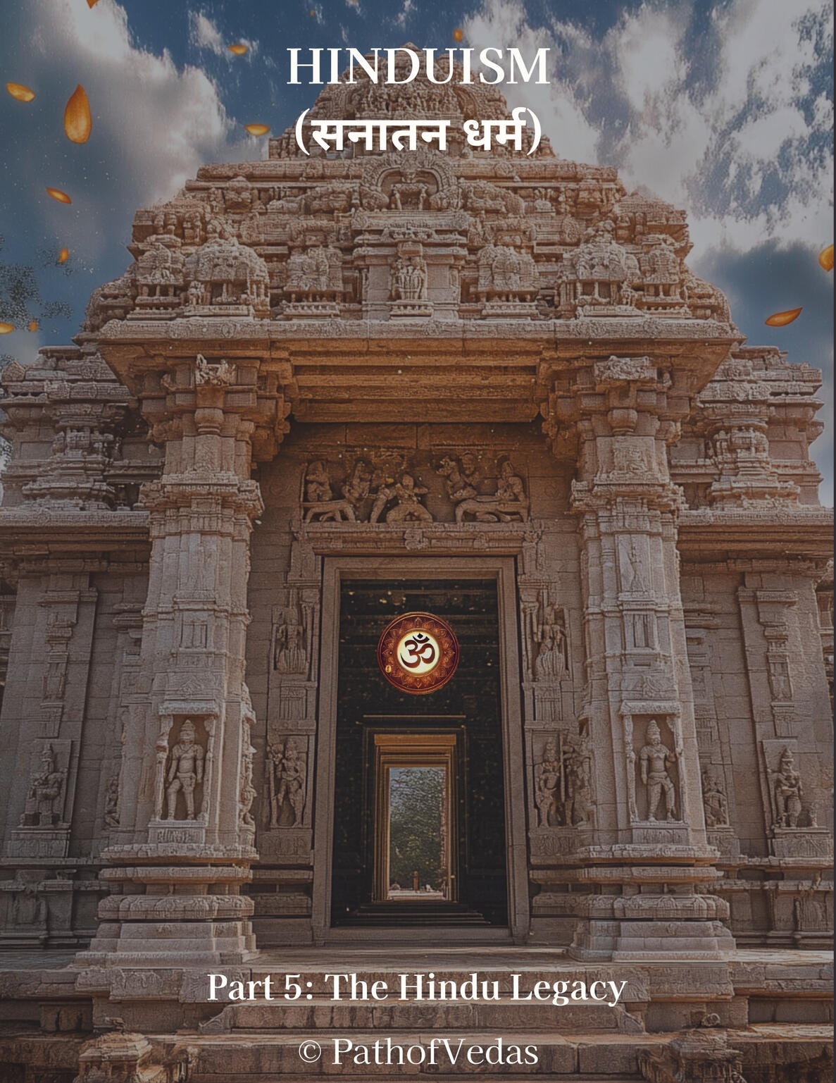 Hinduism (Santan Dharma) Part 5