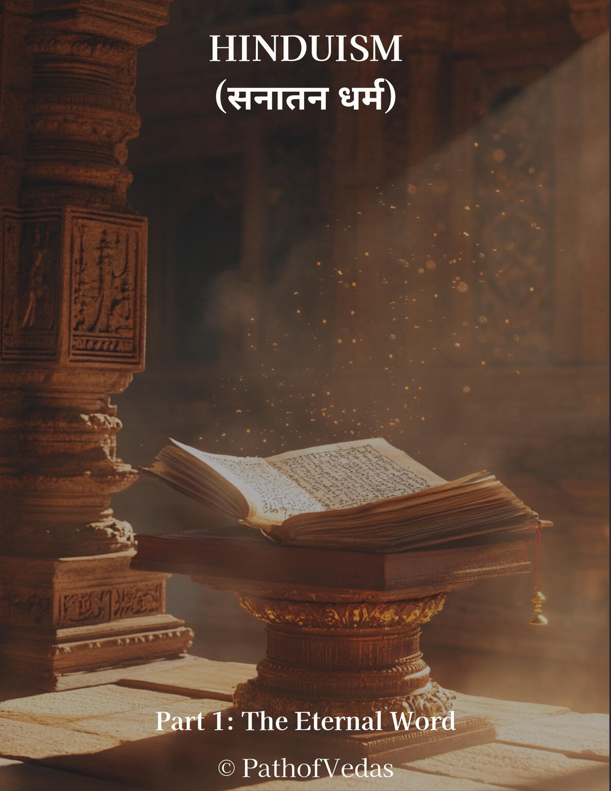 Hinduism (Santan Dharma) Part 1